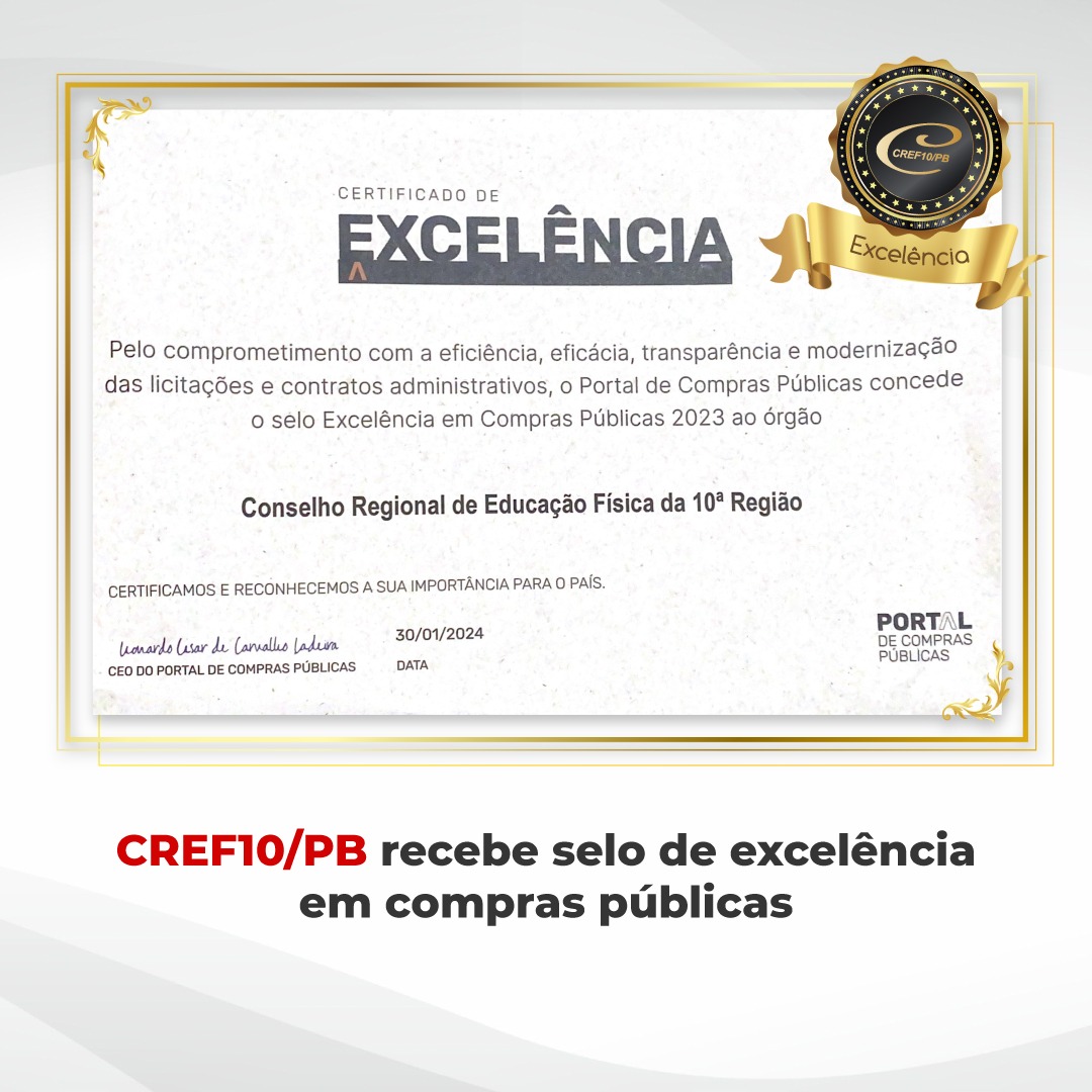 CREF10/PB RECEBE SELO DE EXCELÊNCIA EM COMPRAS PÚBLICAS