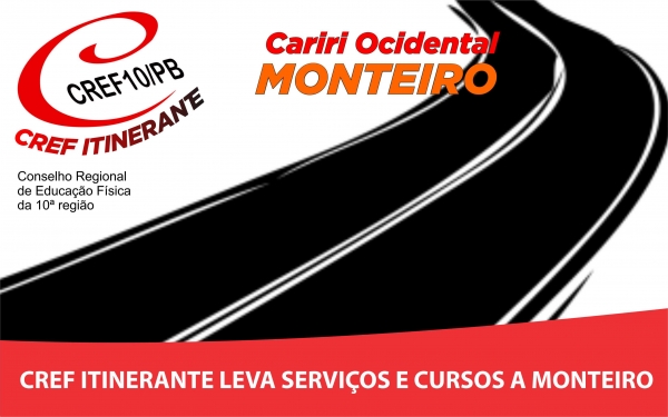 CREF10 Itinerante vai a Monteiro atender profissionais